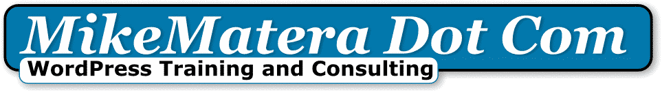 Mike Matera Dot Com!
